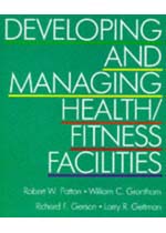 Developing and managing health/fitness facilities