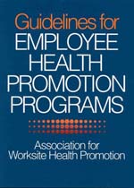 Guidelines for employee health promotion programs