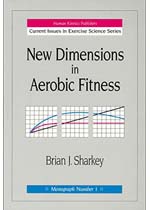 New dimensions in aerobic fitness